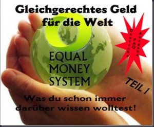 Equal Money FAQ - Gleichgerechtes Geldsytem - besuche den Equal Life Store