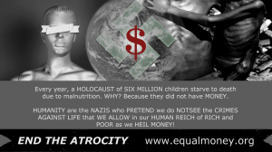 equal money end the atrocity